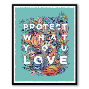 Protect What You Love - The Reef